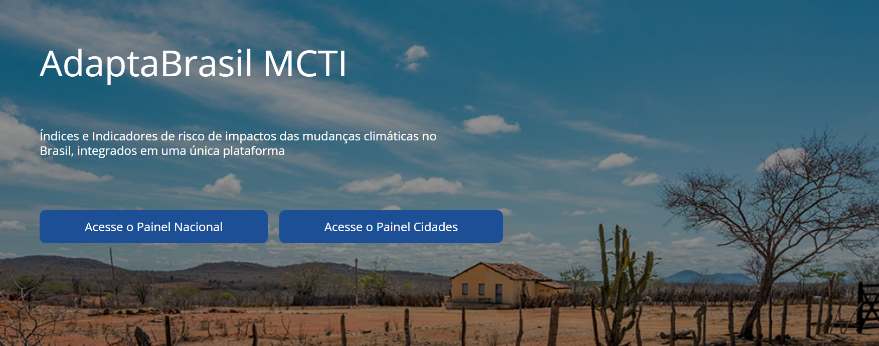 Painel Cidades: ferramenta que amplia o acesso a informações sobre riscos climáticos nos 5.570 municípios brasileiros é lançada
